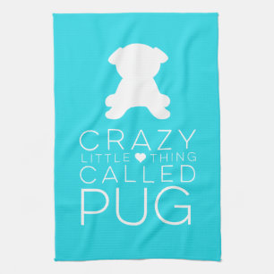 Crazy Little Thing noemde Pug Dish Towel Theedoek