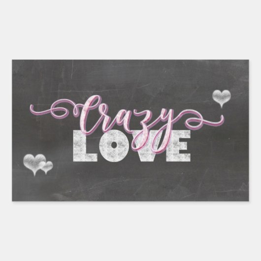 Crazy Love Hearts Chalkboard Rechthoekige Sticker (Voorkant)
