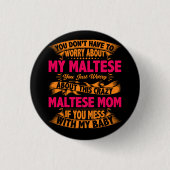 Crazy Maltese mam Ronde Button 3,2 Cm (Voorkant)