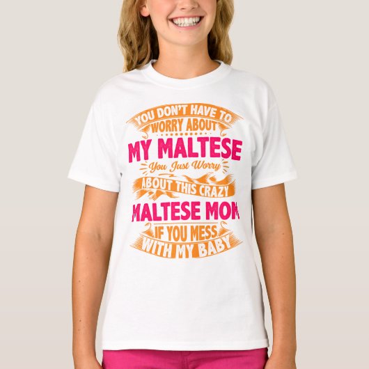 Crazy Maltese mam T-shirt (Voorkant)