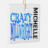Crazy Millwright CUSTOM Keramisch Ornament (Rechts)