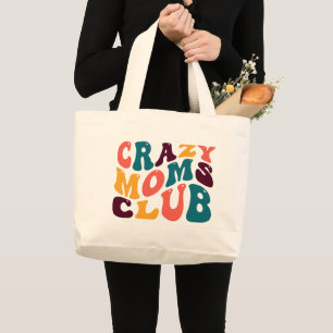 Crazy Moms Club Souvenir Retro Style Groovy Grote Tote Bag