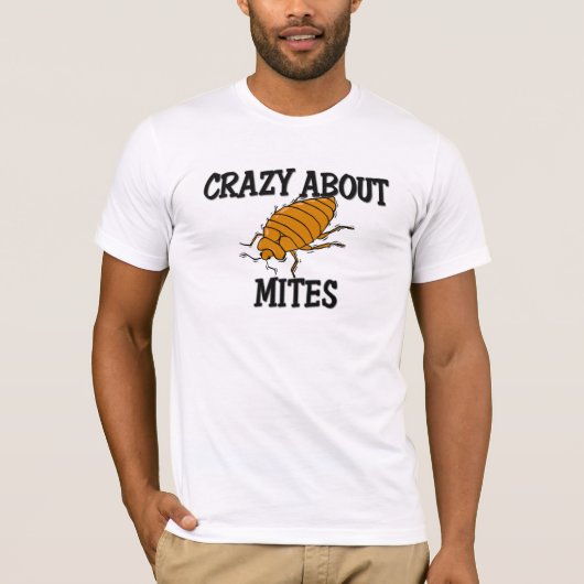 Crazy Over Mites T-shirt (Voorkant)