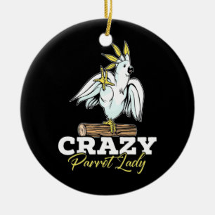 Crazy Parrot Lady Keramisch Ornament