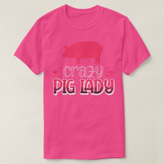 Crazy Pig Lady612 T-shirt (Design voorkant)