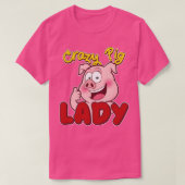 Crazy Pig Lady Pig Piglet Oink T-shirt (Design voorkant)