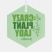 Crazy Plant Lady Cute Personalized Gardener Glas Ornament (Achterkant)