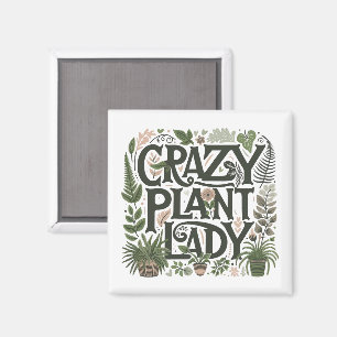Crazy Plant Lady Magneet