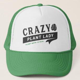 Crazy Plant Lady Trucker Hat Trucker Pet