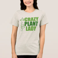 Crazy Plant Lady Vrouwen
