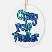 Crazy Pole Vaulter Keramisch Ornament (Links)
