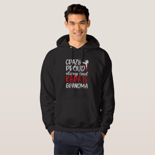 Crazy Proud Karate Oma Karate Grootmoeder 1 Hoodie (Voorkant volledig)