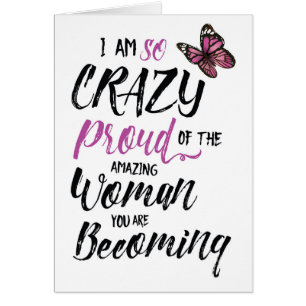 Crazy Proud van de vrouw die je wordt
