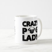 Crazy Pug Lady Typography Graphics Mok (Voorkant rechts)