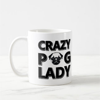 Crazy Pug Lady Typography Graphics Mok