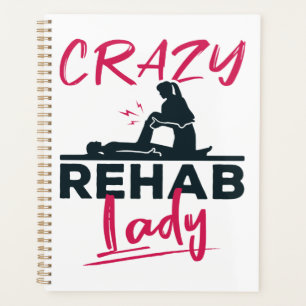 Crazy Rehab Lady Fysieke Therapist Planner