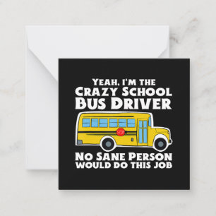 Crazy School Bus Driver Gift Notitiekaartje