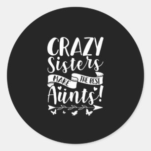 Crazy Sisters maakt de beste manieren Ronde Sticker