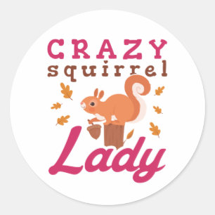 Crazy Squirrel Lady Ronde Sticker