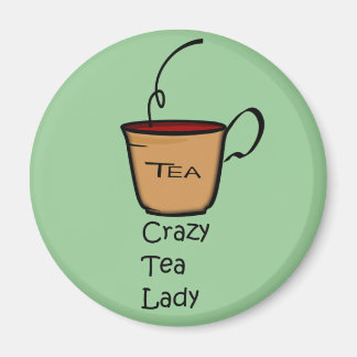 Crazy Tea Lady Magneet
