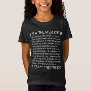 Crazy Theater Kind Funny Broadway Musical Theater T-shirt