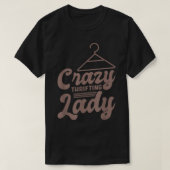 Crazy Thrifting Lady, Thriften en Thrif T-shirt (Design voorkant)