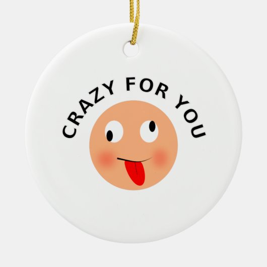 Crazy voor jou keramisch ornament (Voorkant)