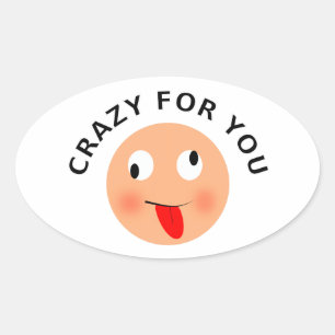 Crazy voor jou ovale sticker
