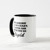Crazy vs Stupid Custom Coffee Cup - Grappige Mok (Voorkant links)