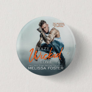 Crazy, Wicked Love ronde knop Button 3,2 Cm