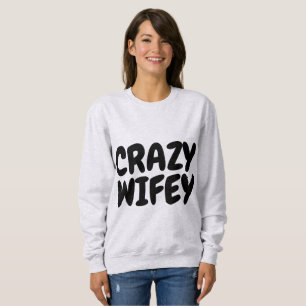 CRAZY WIFEY VROUW T-shirts