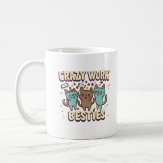 Crazy Work Besties Work Bestie Gift Essentieel Koffiemok