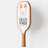 Crazy Yorkie Run Wild Custom Pickleball Paddles (Links)