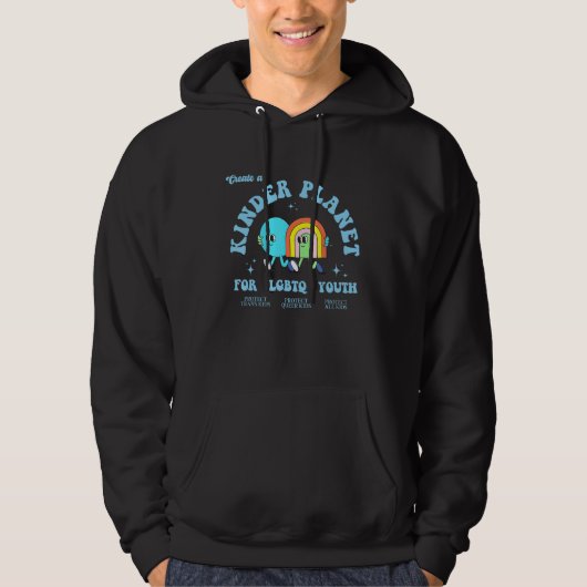 Create A Kinder Planet LGBTQ Ally Protect Trans Ki Hoodie (Voorkant)