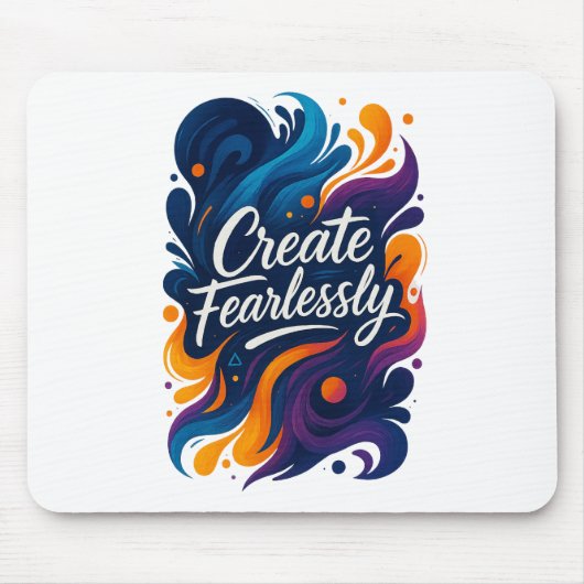 Create Fearlessly Mouse Pad – Fearless Series Muismat (Voorkant)