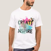 Create & Inspire Splash – Artistic Motivation Shir T-shirt (Voorkant)