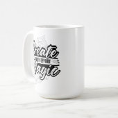 Create Magic With Effort - Inspiring Art Koffiemok (Voorkant links)