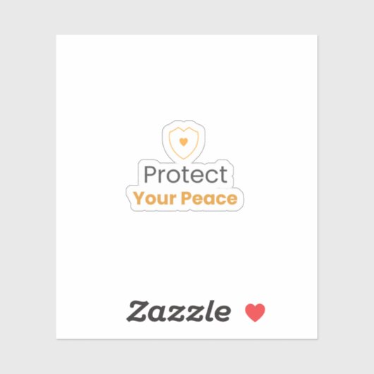 Create Product 3 (Sticker) for Protect Your Peace Sticker (Vel)