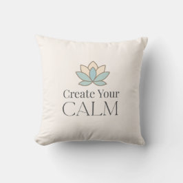 Create Your Calm Minimal Motivational Pillow Kussen