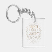Create Your Destiny Elegant Minimalist Sleutelhanger (Voorkant Links)
