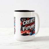 Create Your Future Motivational Mug Dream Big Now (Devant droit)