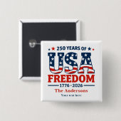 Create Your Own 250 Years of USA Freedom Button (Voorkant /achterkant)
