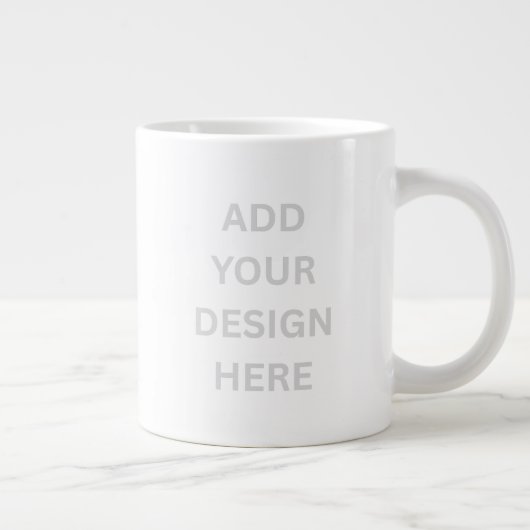 Create Your Own Custom Design Jumbo Mug (Droite)