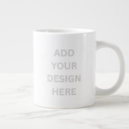 Create Your Own Custom Design Jumbo Mug Extra Grote Beker