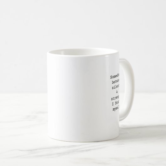 Create Your Own Custom Quote Coffee Mug (Devant droit)