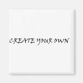 Create your own magneet