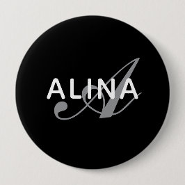 Create Your Own Name Monogram Design 4'' Round Ronde Button 4,0 Cm