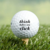 Create Your Own | think before you click | Golfballen (Insitu Shirt)