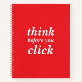 Create Your Own | think before you click | Notitieboek