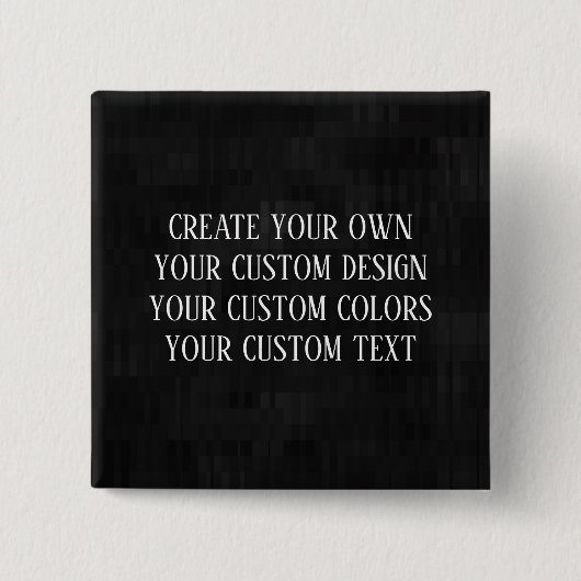 Create Your Own - Your Custom Design Vierkante Button 5,1 Cm (Voorkant)